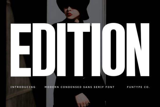 Edition Font